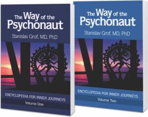 The Way of the Psychonaut: Two-Volume Set