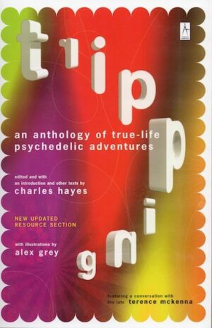 Tripping: An Anthology
